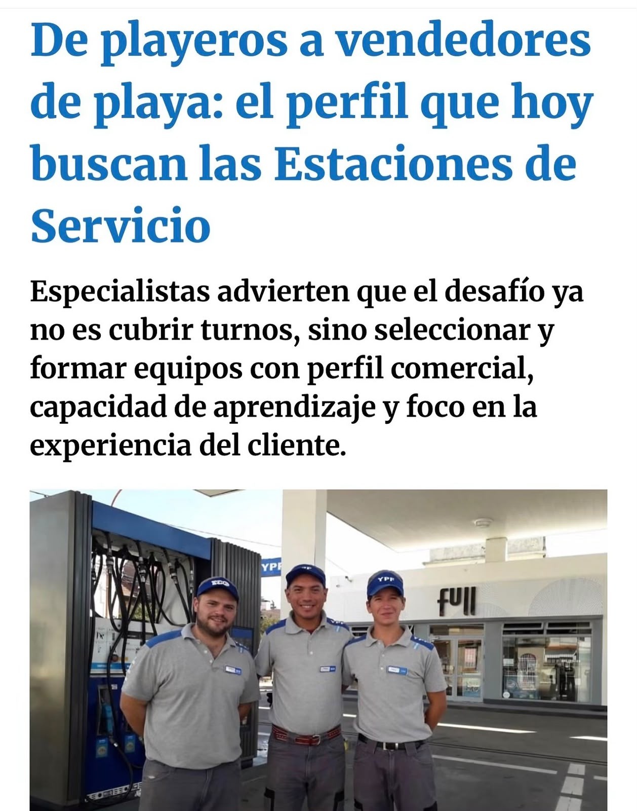 De playeros a vendedores de playa: el perfil que hoy buscan las Estaciones de Servicio